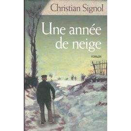 Signol-Christian-Une-Annee-De-Neige-Livre-310692999_ML
